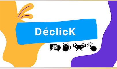 Atelier : "Le DéclicK Lab" au Kaléidoscope de Petit Quevilly