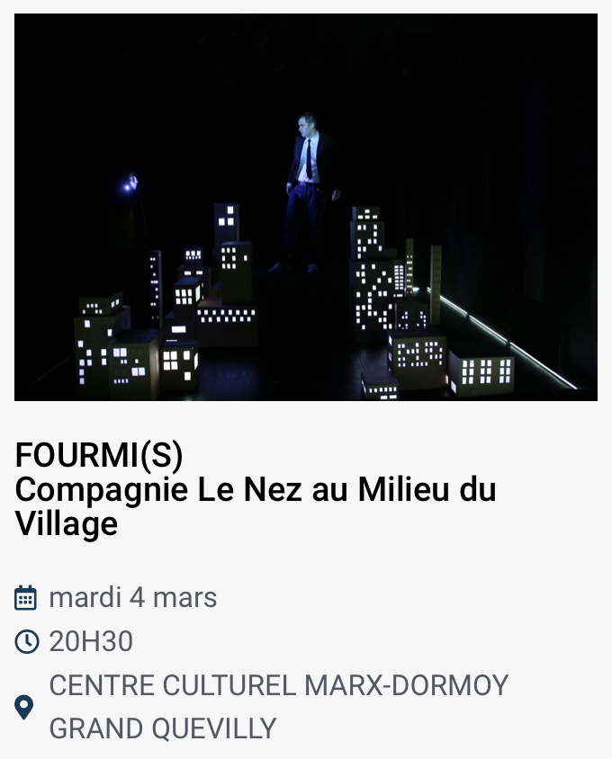 Théâtre : "FOURMI(S)", Compagnie Le Nez au Milieu du Village