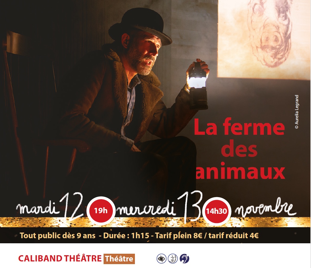 Théâtre : "La Ferme des animaux".