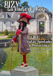 Visite spectacle "La visite du Roy" au Château de Bizy
