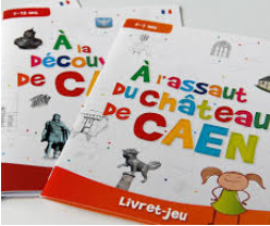 Livrets-jeux « À l’assaut du château de Caen »
