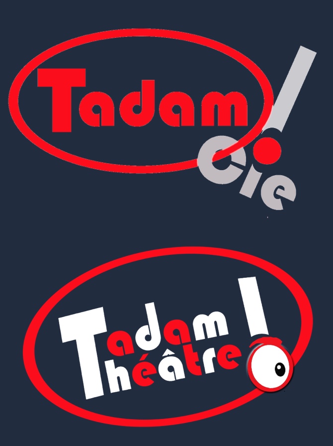 Théâtre : "Tadam !" de Morgane Tanter par la Cie du Bastringue.